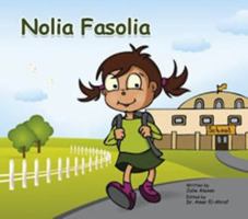 Nolia Fasolia 0984431012 Book Cover