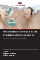Prosthodontie clinique à l'aide d'implants dentaires courts 6209739814 Book Cover