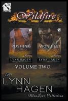 Wildfire, Volume 2 [Pushing the Limits: Won't Let You Fall] (Siren Publishing: The Lynn Hagen Manlove Collection) 1642430412 Book Cover