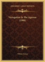 Variegation In The Agaveae 1378548248 Book Cover