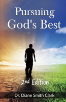 Pursuing God's Best 0971554838 Book Cover