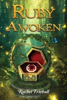 Ruby Awoken 1547195622 Book Cover