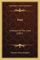 Paul: a Herald of the Cross 1015012000 Book Cover