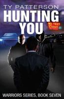 Hunting You 152321175X Book Cover