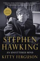 Stephen Hawking: An Unfettered Mind 1250139368 Book Cover