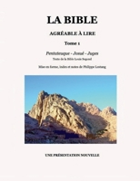 La Bible agréable à lire (French Edition) 232250680X Book Cover