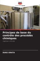 Principes de base du contrôle des procédés chimiques: Ingénieur chimiste 6206071863 Book Cover