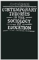 Contemporary Theories in the Sociology of Education 0333234499 Book Cover