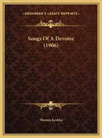Songs Of A Devotee 1373983361 Book Cover