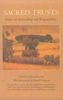 Sacred Trusts: Essays on Stewardship and Responsibility 1562790560 Book Cover