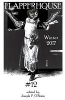 Flapperhouse #12 - Winter 2017 1540812294 Book Cover