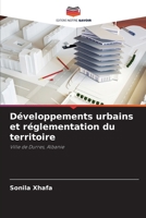 Développements urbains et réglementation du territoire (French Edition) 6208425050 Book Cover