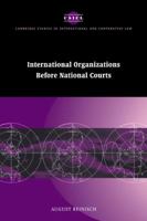 International Organizations before National Courts 0521063647 Book Cover