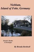 Nieblum: Island of Fohr, Germany 1736719181 Book Cover