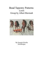 Bead Tapestry Patterns Loom Group by Albert Bierstadt 1534738304 Book Cover