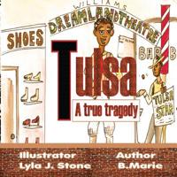 Tulsa: a True Tragedy 1729772188 Book Cover