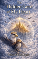 The Hidden Gem Of My Heart B0FMX8LRPM Book Cover
