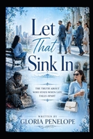 Let That Sink In: The Truth About Who Stays When Life Falls Apart B0GZ6D3X7F Book Cover
