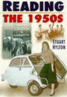 Reading - The 1950s: The 1950s 0750914637 Book Cover
