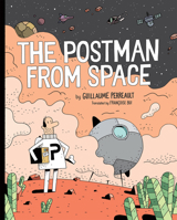 The Postman from Space 0823445194 Book Cover