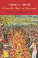 Tropical Rhapsody: Rapsodia Tropical 1987819640 Book Cover