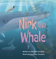 Nirk and Whale 1779444206 Book Cover