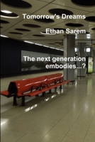 Tomorrow's Dreams 1387329464 Book Cover