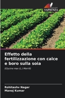 Effetto della fertilizzazione con calce e boro sulla soia (Italian Edition) 6209440886 Book Cover