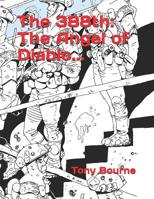 The 388th: The Angel of Diablo... 1093963220 Book Cover
