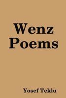 Wenz Poems 0359733956 Book Cover