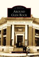 Around Glen Rock (Images of America: Pennsylvania) 0738564621 Book Cover