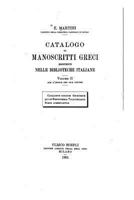 Catalogo Di Manoscritti Greci Esistenti Nelle Biblioteche Italiane - Volume II 1533630372 Book Cover