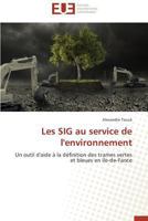 Les Sig Au Service de L'Environnement 3841733832 Book Cover