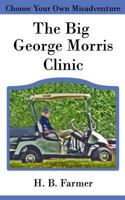 The Big George Morris Clinic 1722195088 Book Cover