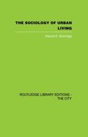 The Sociology Of Urban Living 0415864682 Book Cover