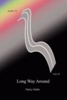 Long Way Around 0595512909 Book Cover
