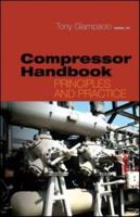 Compressor Handbook: Principles And Practice 1439815712 Book Cover