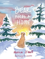 Bear Needs A Home 1977239420 Book Cover
