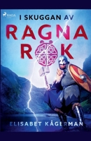 I skuggan av Ragnarök null Book Cover