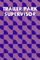 Trailer Park Supervisor: Guitar Tab Notebook 6x9 120 Pages 1691070459 Book Cover