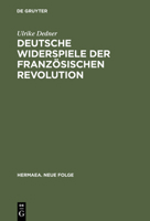Deutsche Widerspiele Der Franzosischen Revolution 3484151013 Book Cover