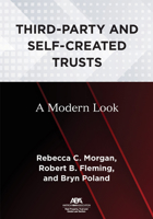 Third-Party and Self-Created Trusts: A Modern Look 1639052690 Book Cover