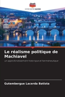Le réalisme politique de Machiavel (French Edition) 6207741692 Book Cover