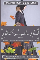 Wild Sweeps the Wind 0982914377 Book Cover
