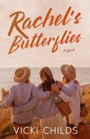 Rachel's Butterflies 1737307707 Book Cover