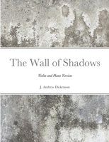 The Wall of Shadows 1257907603 Book Cover