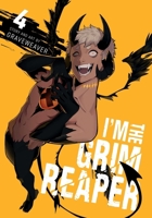 I'm the Grim Reaper, Vol. 4 (4) 1974758885 Book Cover
