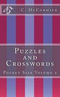 Puzzles and Crosswords: Pocket Size Volume 2 1542635209 Book Cover