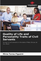 Quality of Life and Personality Traits of Civil Servants 6207969901 Book Cover