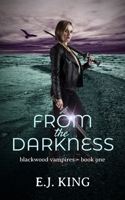 From the Darkness 1534958940 Book Cover